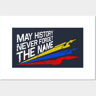 May History Never Forget Posters and Art